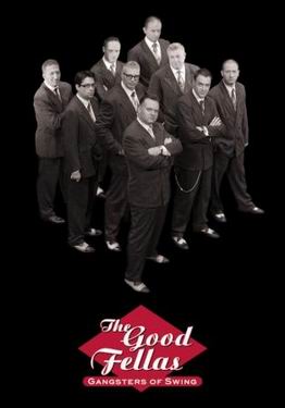The Good Fellas Gangster of Swing