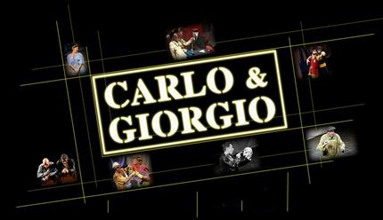 Carlo & Giorgio, attori.