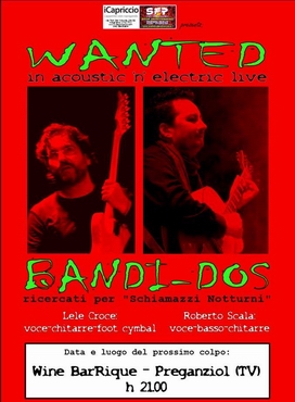 Wanted Bandi-dos live con Lele Croce e Roberto Scala